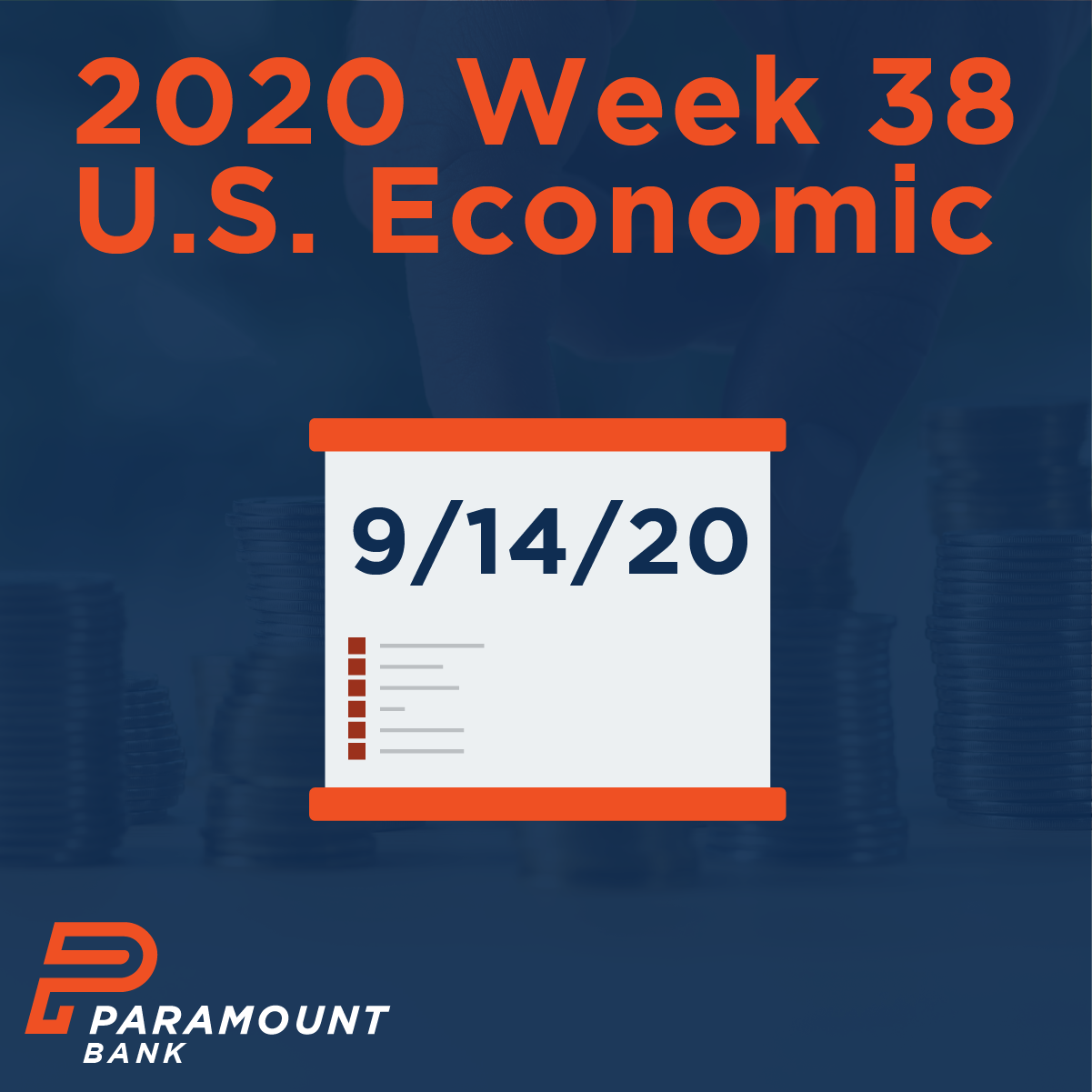 2020 Week 38 U S Economic Calendar Paramount Bank 2020 Week 38 U S 